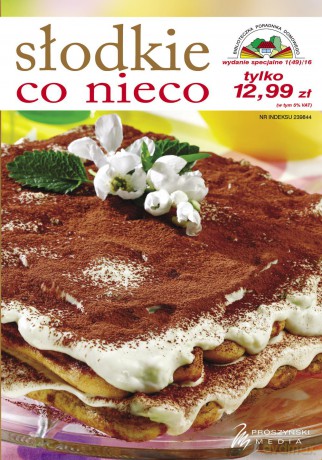 SŁODKIE CO NIECO - OPRACOWANIE ZBIOROWE