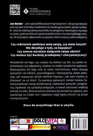 ZROBISZ CO ZECHCĘ TECHNIKI HIPNOTYCZNEGO ODDZIAŁYWANIA - JAN BECKER