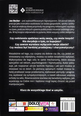 ZROBISZ CO ZECHCĘ TECHNIKI HIPNOTYCZNEGO ODDZIAŁYWANIA - JAN BECKER