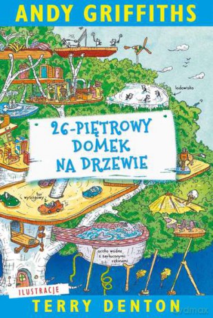26-piętrowy domek na drzewie - Andy Griffiths [KSIĄŻKA]