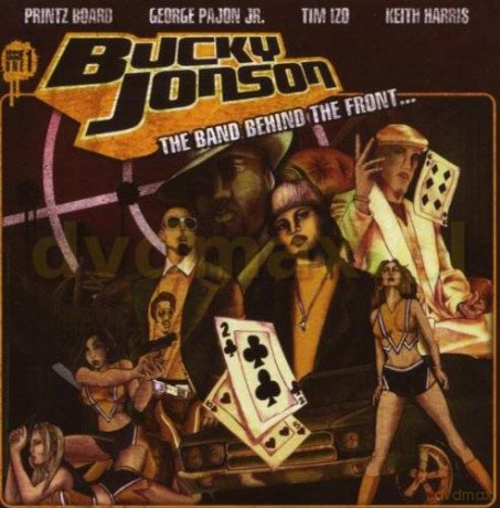 Bucky Jonson: The Band Behind The Front [CD]