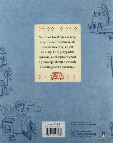 Jak Wojtek został strażakiem - Czesław Janczarski [KSIĄŻKA]