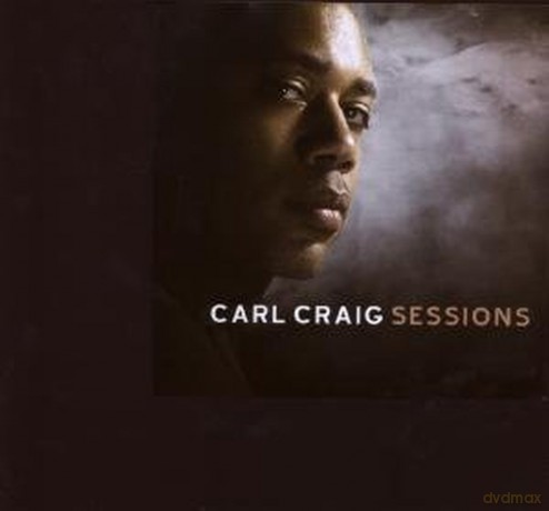 Carl Craig: Sessions [2CD]