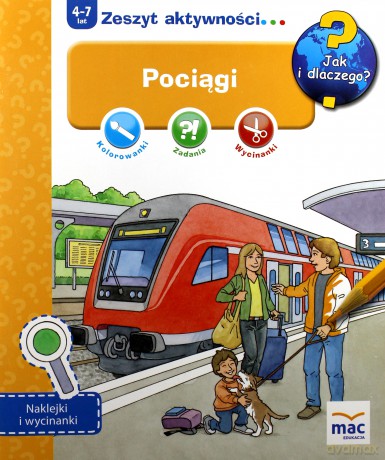 Pociągi jak i dlaczego [KSIĄŻKA]