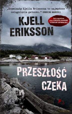 Przeszłość czeka - Kjell Eriksson [KSIĄŻKA]