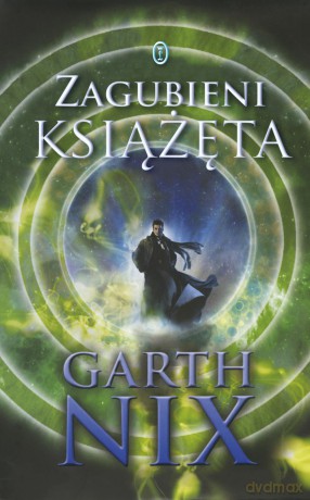 Zagubieni książęta - Garth Nix [KSIĄŻKA]