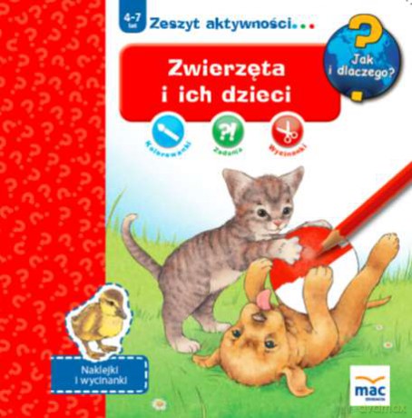 Zwierzęta i ich dzieci. Jak i dlaczego [KSIĄŻKA]