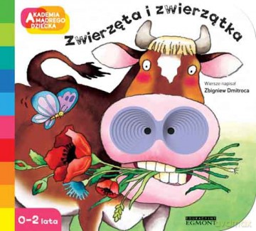 Zwierzęta i zwierzątka. Akademia mądrego dziecka - Zbigniew Dmitroca (twarda) [KSIĄŻKA]