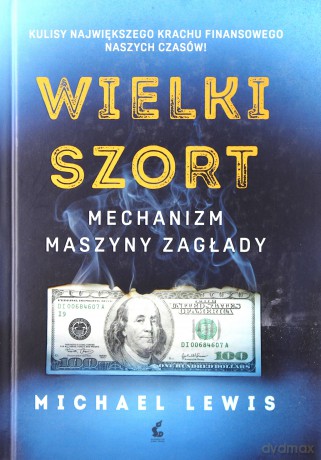 Wielki szort. Mechanizm maszyny zagłady - Steve Berry (twarda) [KSIĄŻKA]