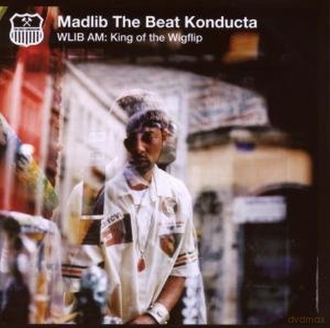 Madlib The Beat Konducta: Wlib Am: King Of The Wigflip [CD]