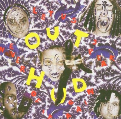 Out Hud: Let Us Never Speak Of It Again [CD]