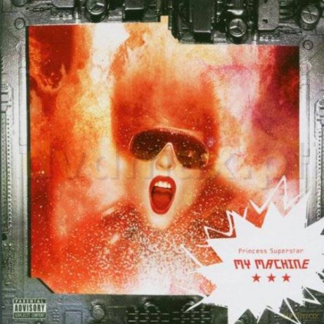 Princess Superstar: My Machine [CD]