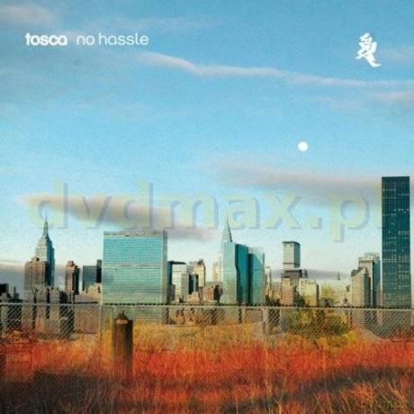 Tosca: No Hassle (digipack) [2CD]