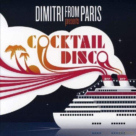 Various Artists: Dimitri From Paris Presents-Cocktail Disco [2CD]