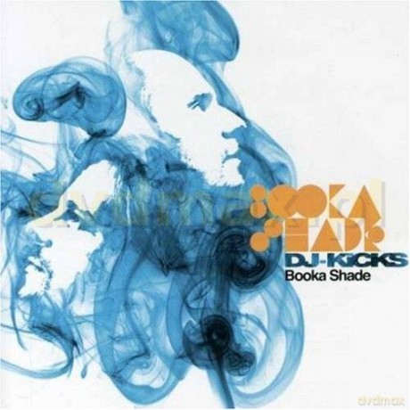 Various Artists: Dj-Kicks: Booka Shade [CD]