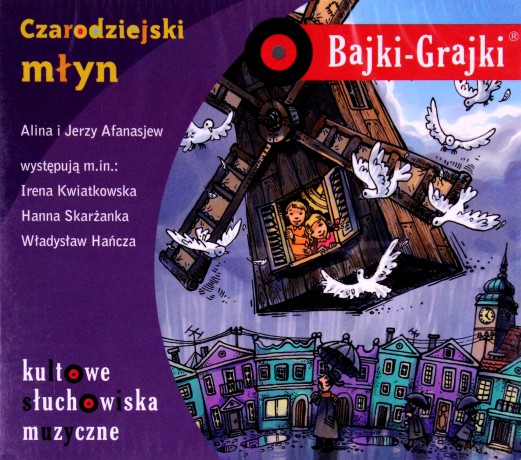 Bajki - Grajki. Czarodziejski młyn [AUDIOBOOK]