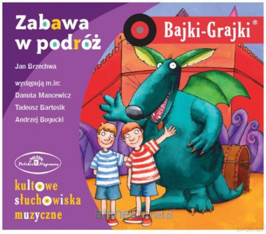 Bajki - Grajki. Zabawa w podróż [AUDIOBOOK]