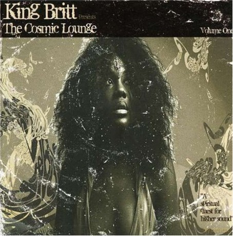 Various Artists: King Britt Presents The Cosmic Lounge [CD]