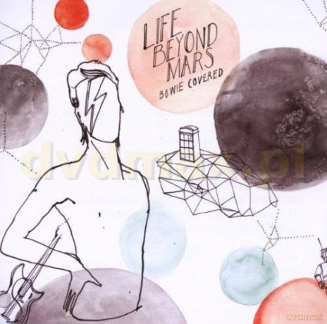 Life Beyond Mars-Bowie Covered [CD]