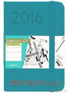 Kalendarz 2016 A7 Awangarda Turkus [KALENDARZ]
