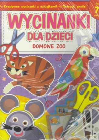 Wycinanki dla dzieci Domowe ZOO [KSIĄŻKA]