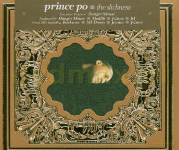 Prince Po: The Slickness [CD]