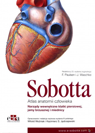 Atlas anatomii człowieka Sobotta (Tom 2) Narządy wewnętrzne - J. Sobotta [KSIĄŻKA]