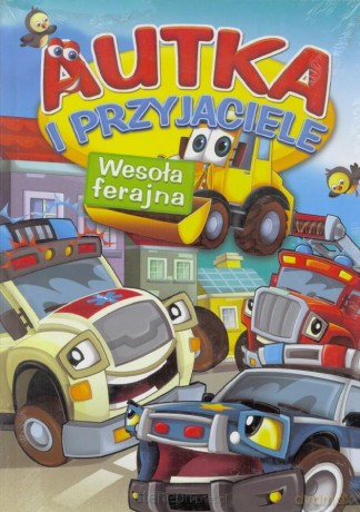 Autka i Przyjaciele - Wesoła ferajna [KSIĄŻKA]