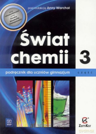 Chemia gimnazjum Świat chemii 3 podręcznik [KSIĄŻKA]