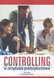 Controlling w zarządzaniu przedsiębiorstwem [KSIĄŻKA]