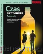 Czas na wyleczenie - podręcznik - Timmen L. Cermak, Jacques Rutzky [KSIĄŻKA]