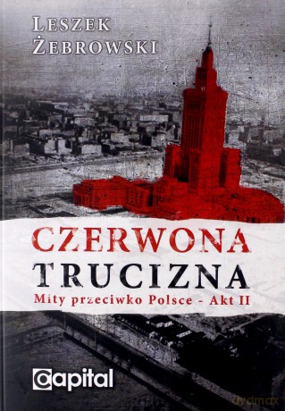 Czerwona trucizna - Leszek Żebrowski [KSIĄŻKA]
