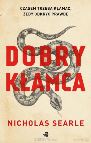 Dobry kłamca - Nicholas Searle [KSIĄŻKA]