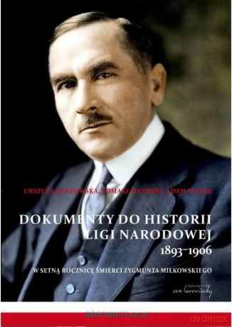 Dokumenty do historii Ligi Narodowej 1893-1906 [KSIĄŻKA]