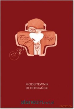 Ecce Venio. Modlitewnik Dehoniański - Krzysztof Zimończyk [KSIĄŻKA]