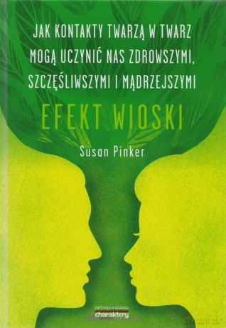 Efekt wioski - Susan Pinker [KSIĄŻKA]