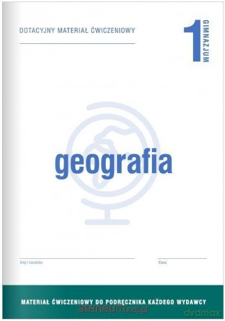Geografia gimnazjum 1 Dotacyjny materiał ćwiczenie [KSIĄŻKA]