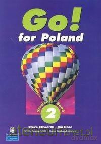 Go! For Poland 2 podręcznik - Steve Elsworth, Jim Rose [KSIĄŻKA]