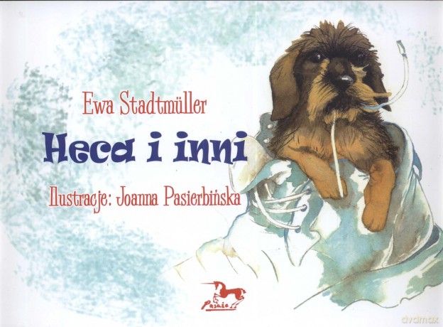 Heca i inni. Lark and other stories - Ewa Stadtmuller [KSIĄŻKA]