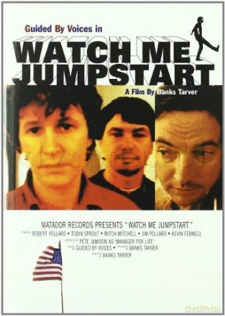 Guided By Voices: Watch Me Jump Start [DVD]