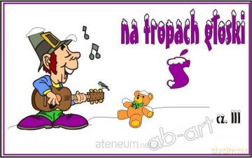 Na tropach głoski Ś