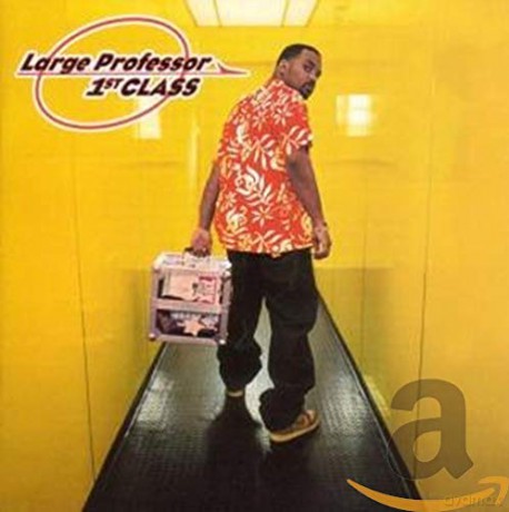 Large Professor: 1-St Class [CD]