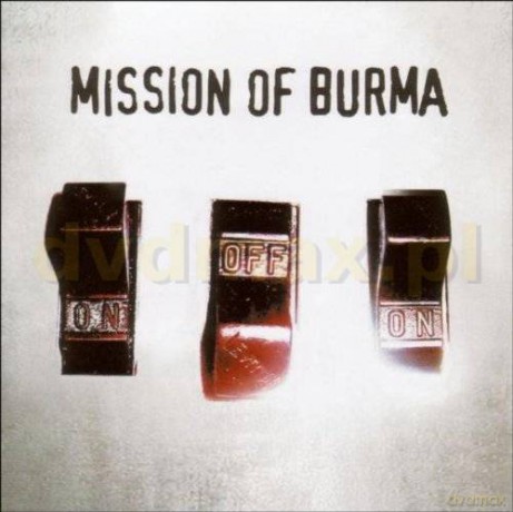 Mission Of Burma: Onoffon [CD]