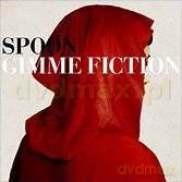 Spoon: Gimme Fiction [CD]