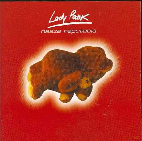 Lady Pank: Nasza reputacja [Winyl]