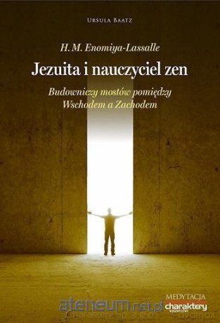 Jezuita i nauczyciel zen - Ursula Baatz [KSIĄŻKA]