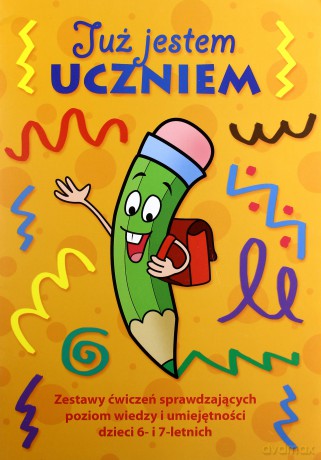 Już jestem uczniem 6-7 lat - Maria Kurasz [KSIĄŻKA]