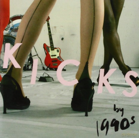 1990's: Kicks [CD]