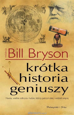 Krótka historia geniuszy - Bill Bryson [KSIĄŻKA]