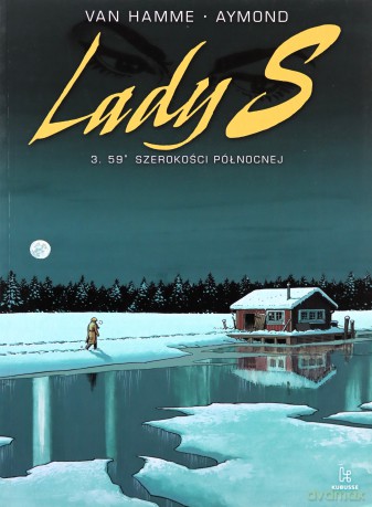 Lady S. (Tom 3) - 59 stopień szerokości północnej - Jean Van Hamme, Philippe Aymond [KOMIKS]